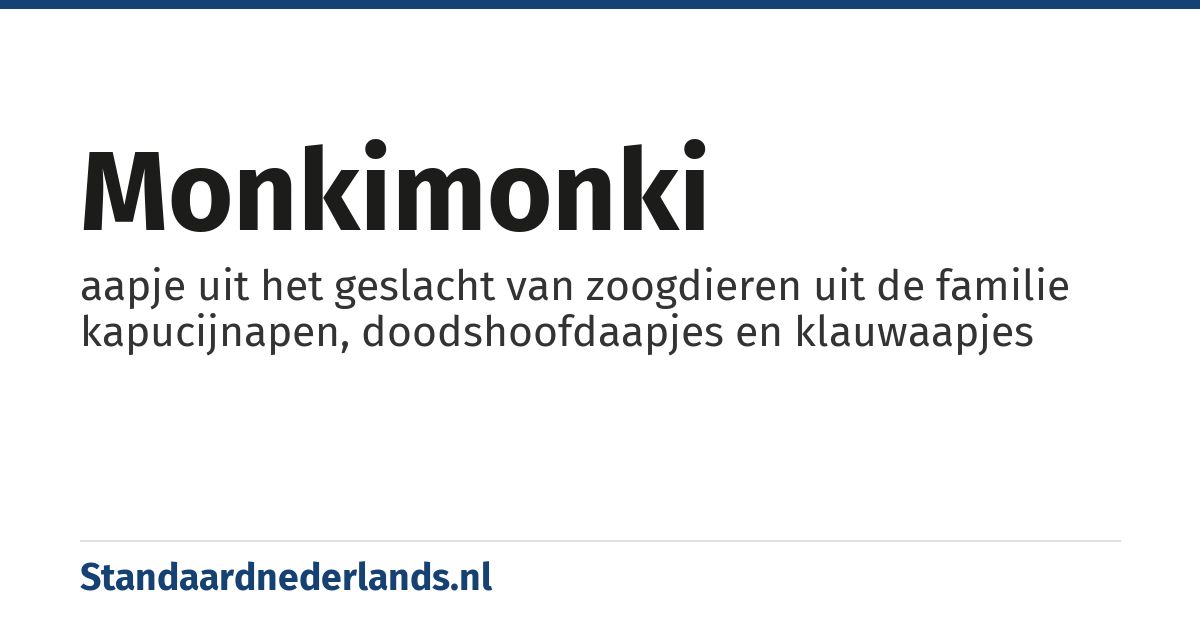 monkimonki: aapje uit het geslacht van zoogdieren uit de familie kapucijnapen, doodshoofdaapjes en klauwaapjes
