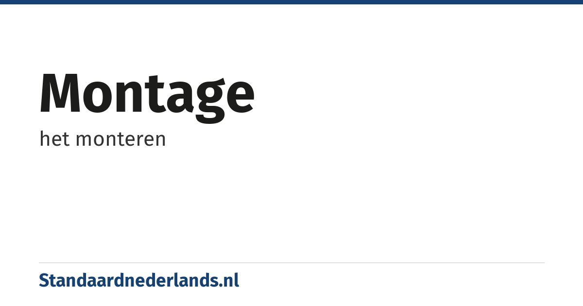 montage: het monteren
