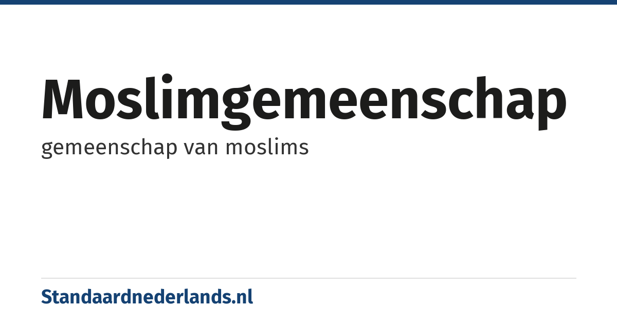 moslimgemeenschap: gemeenschap van moslims