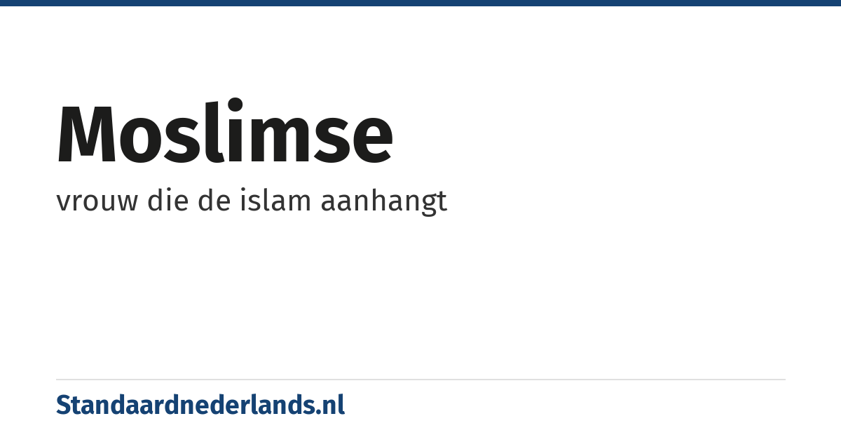 moslimse: vrouw die de islam aanhangt