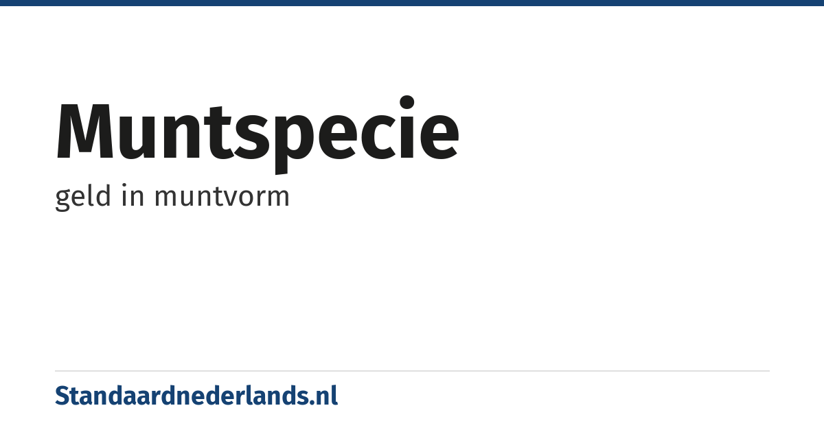 muntspecie: geld in muntvorm