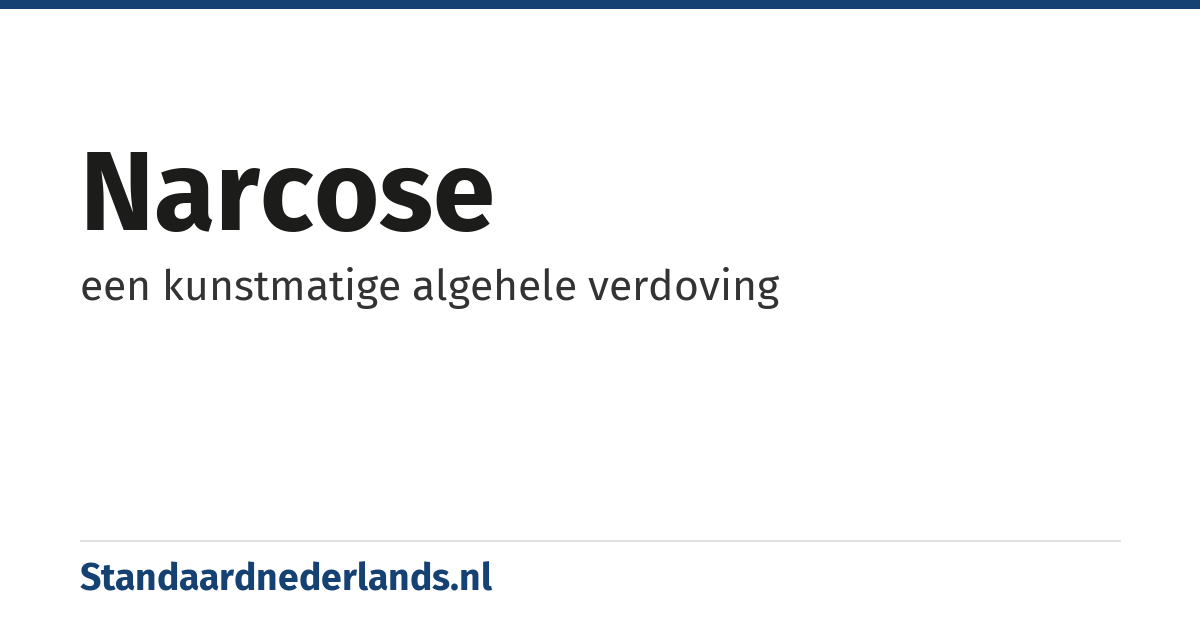 narcose: een kunstmatige algehele verdoving