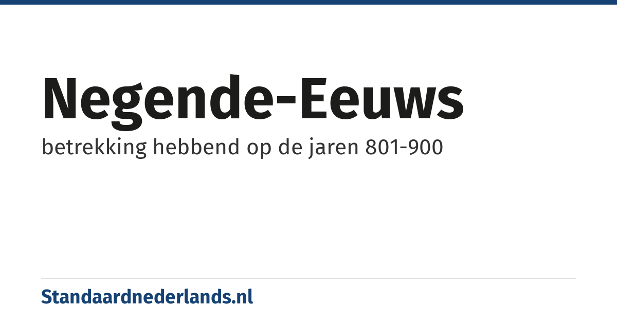 negende-eeuws: betrekking hebbend op de jaren 801-900