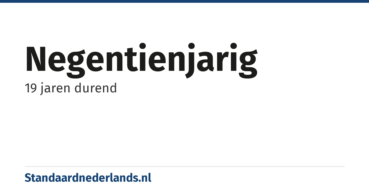 negentienjarig: 19 jaren durend