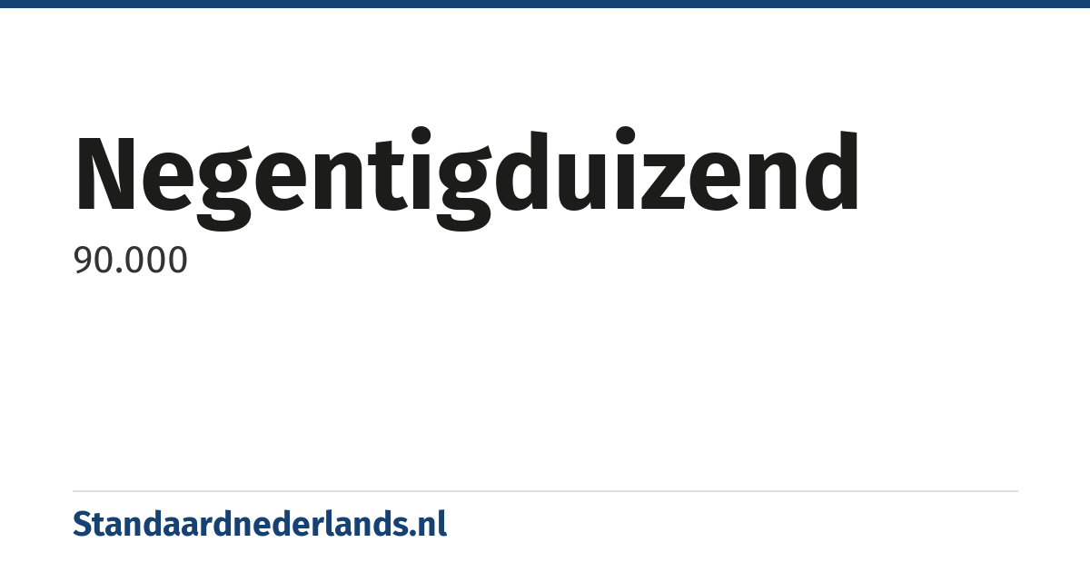 negentigduizend: 90.000