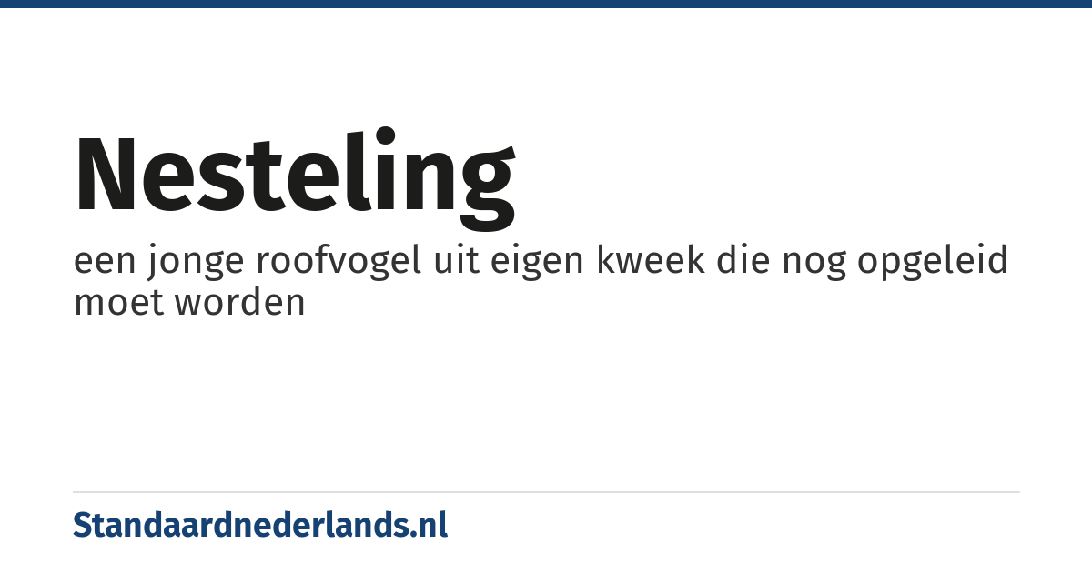 nesteling: een jonge roofvogel uit eigen kweek die nog opgeleid moet worden