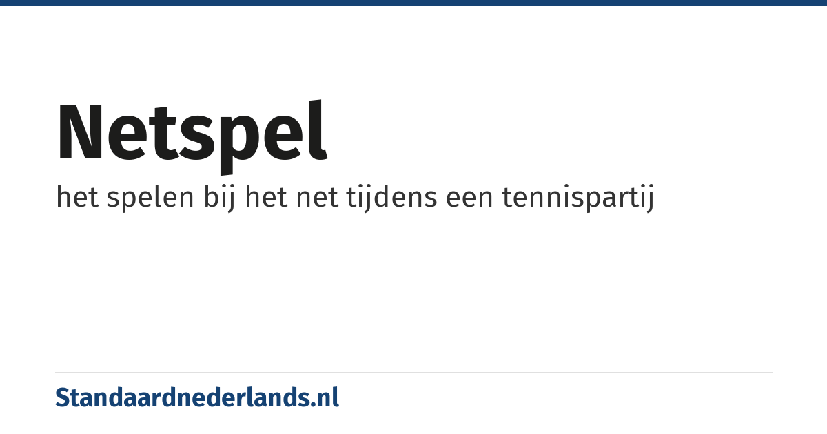 netspel: het spelen bij het net tijdens een tennispartij