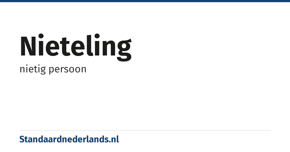nieteling: nietig persoon