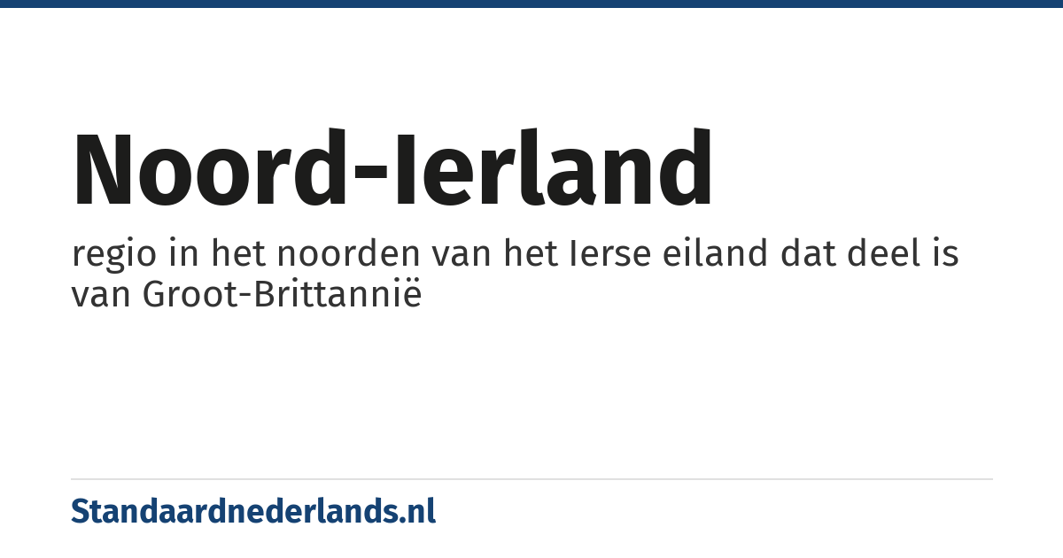 Noord-Ierland: regio in het noorden van het Ierse eiland dat deel is van Groot-Brittannië