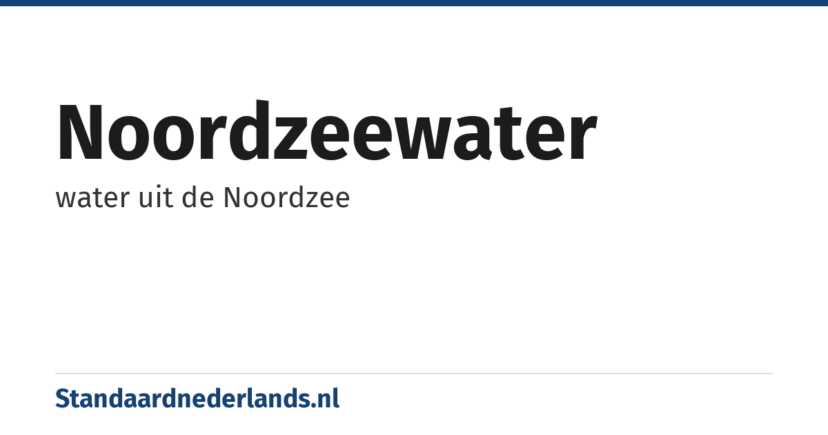 Noordzeewater: water uit de Noordzee