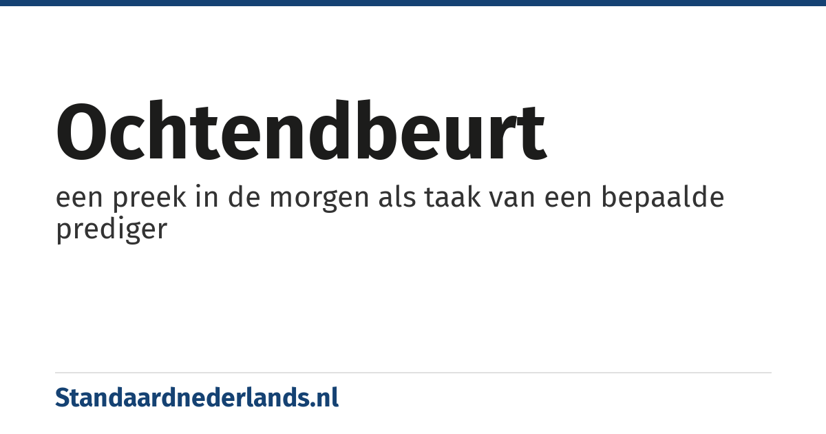 ochtendbeurt: een preek in de morgen als taak van een bepaalde prediger