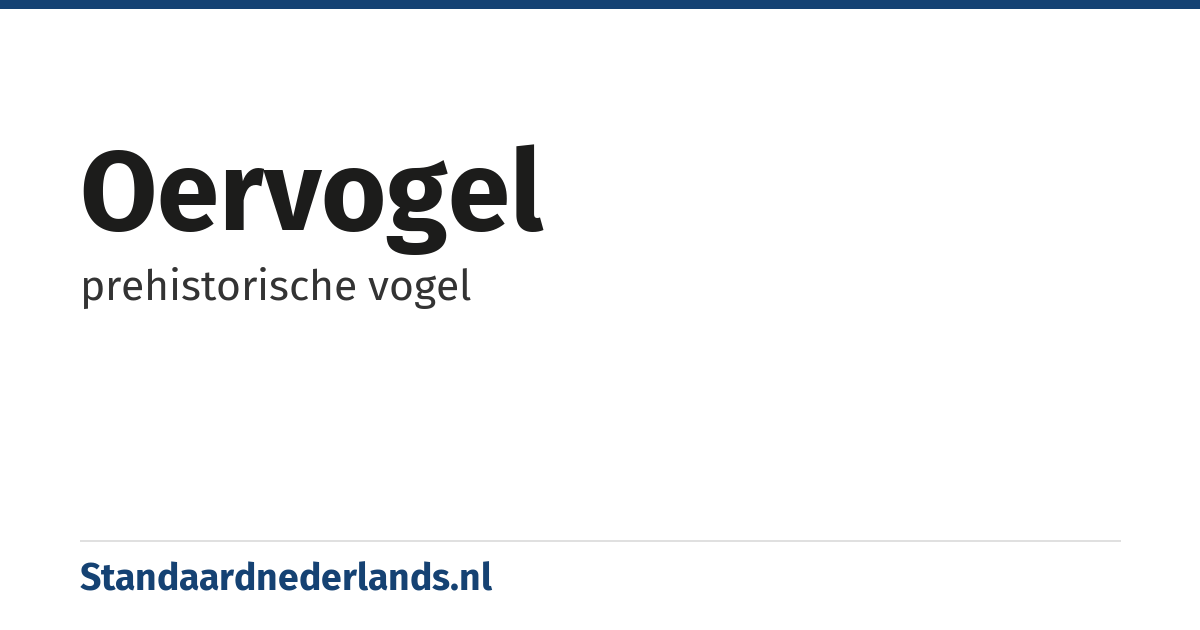 oervogel: prehistorische vogel