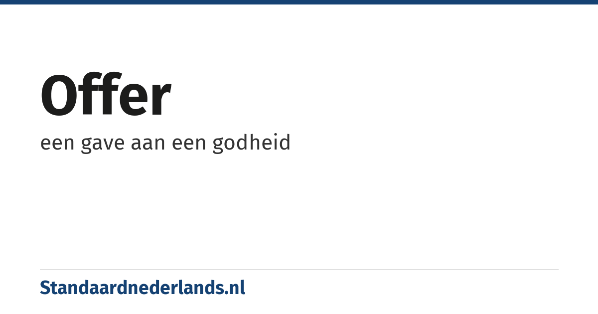 offer: een gave aan een godheid