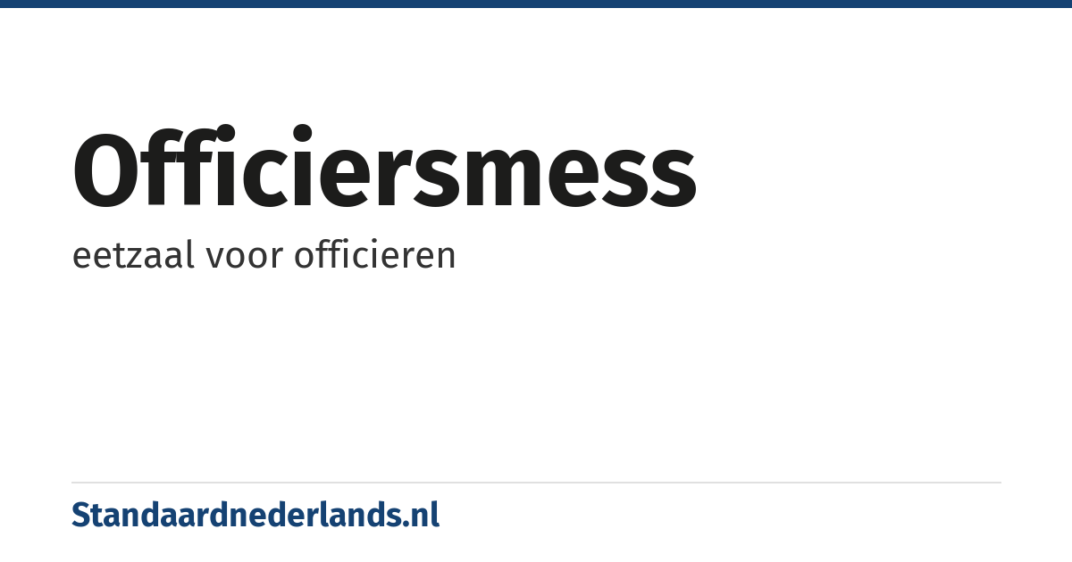 officiersmess: eetzaal voor officieren