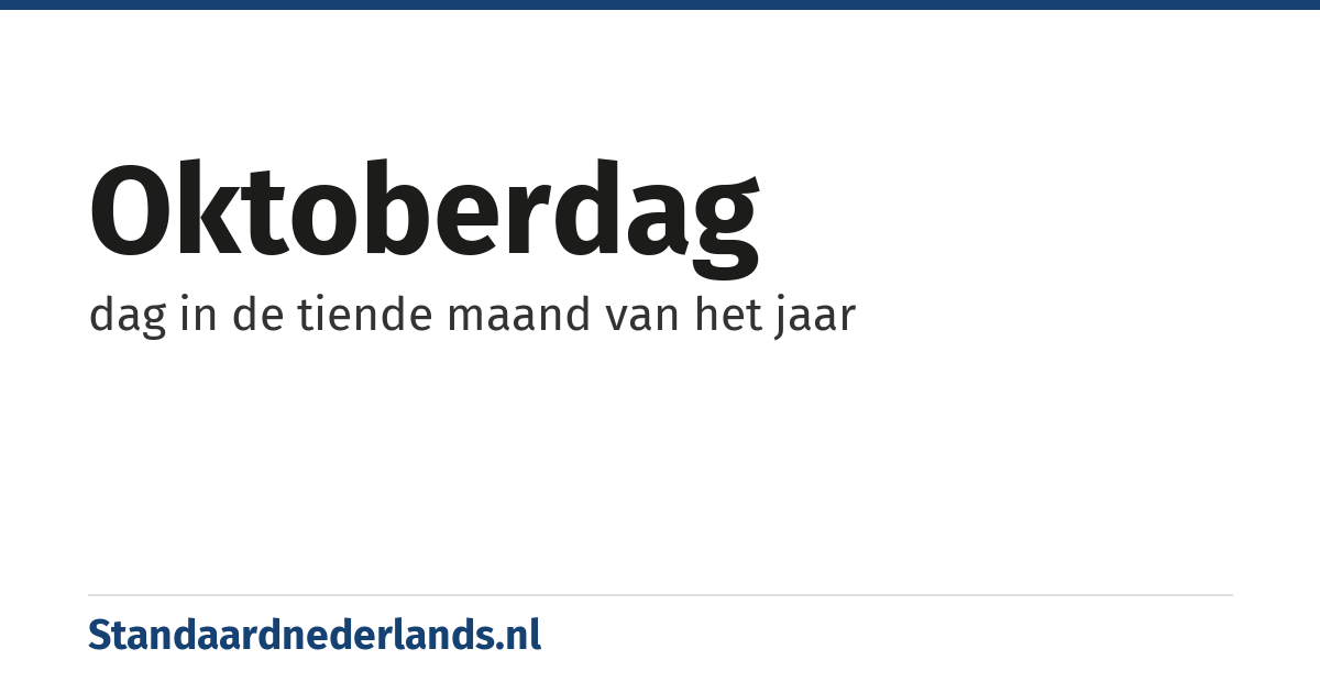 oktoberdag: dag in de tiende maand van het jaar
