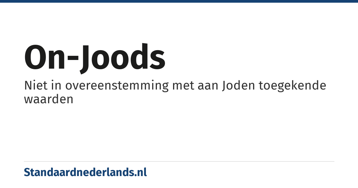 on-Joods: Niet in overeenstemming met aan Joden toegekende waarden