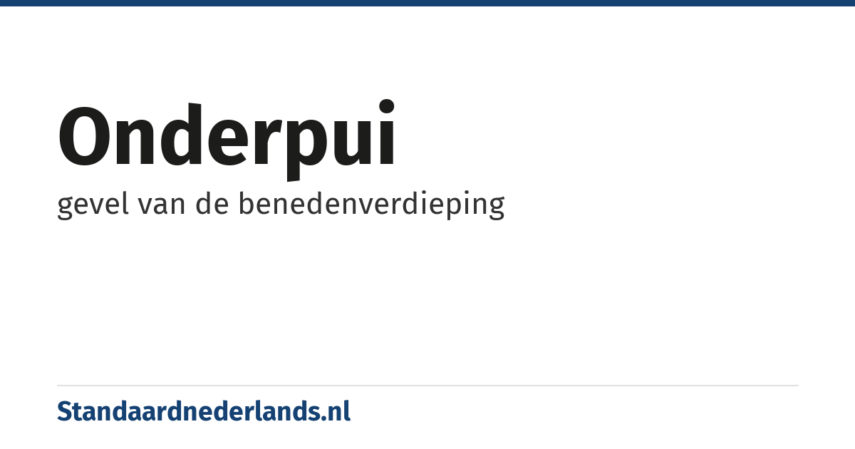 onderpui: gevel van de benedenverdieping