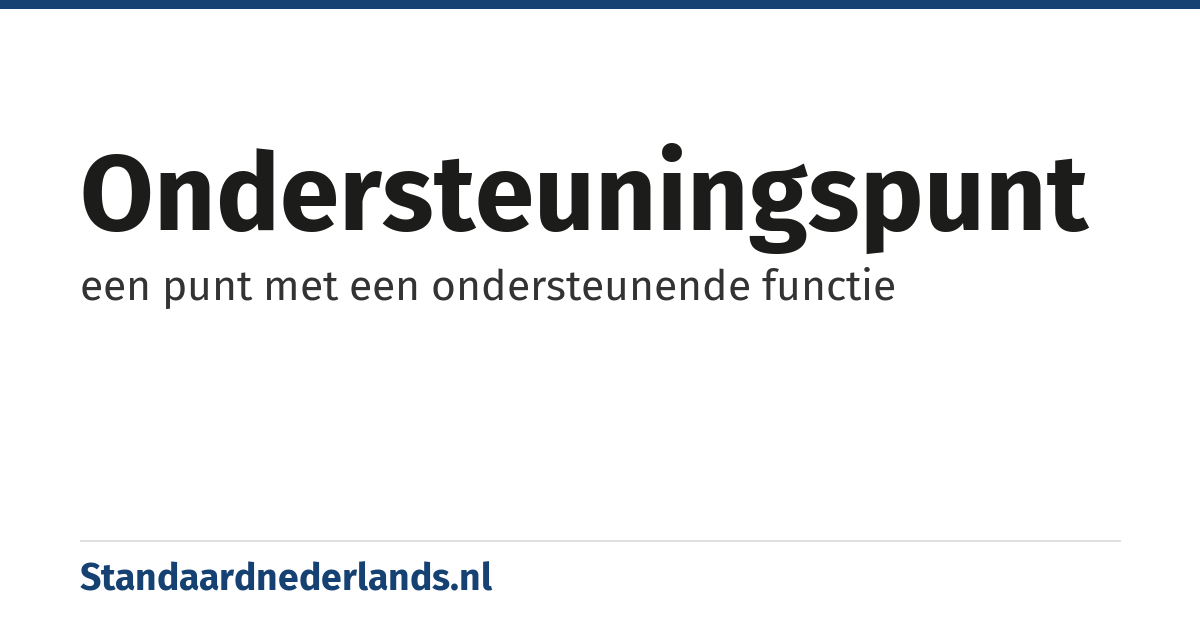 ondersteuningspunt: een punt met een ondersteunende functie