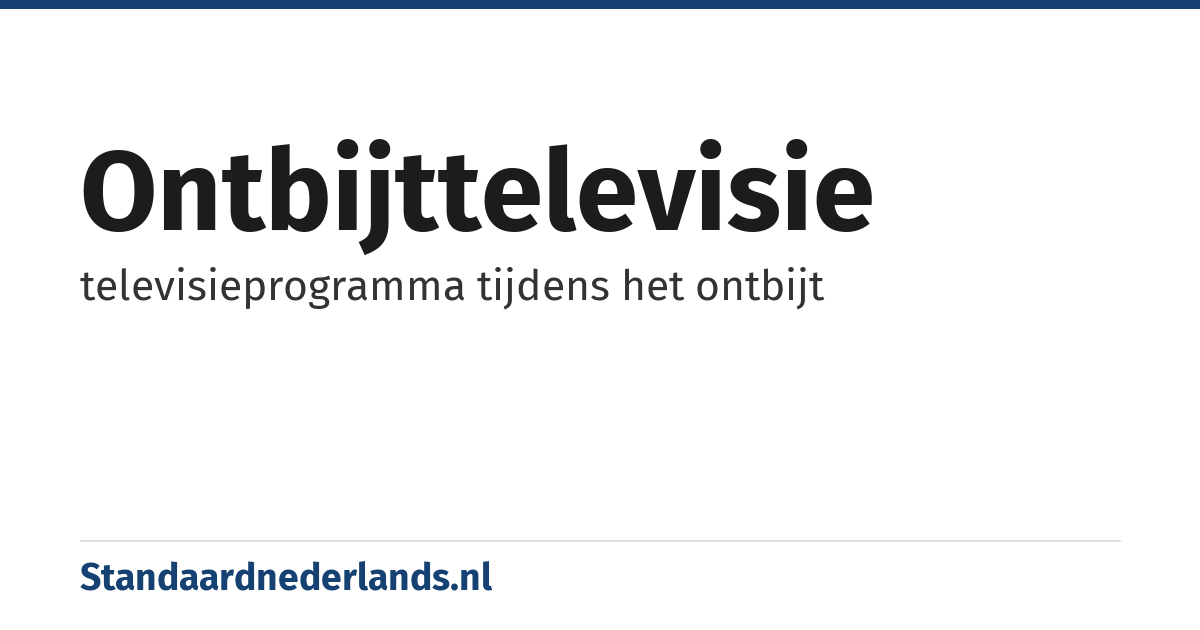 ontbijttelevisie: televisieprogramma tijdens het ontbijt