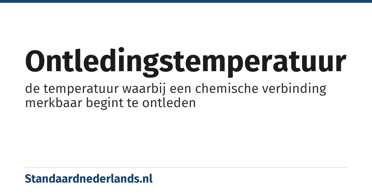 ontledingstemperatuur: de temperatuur waarbij een chemische verbinding merkbaar begint te ontleden