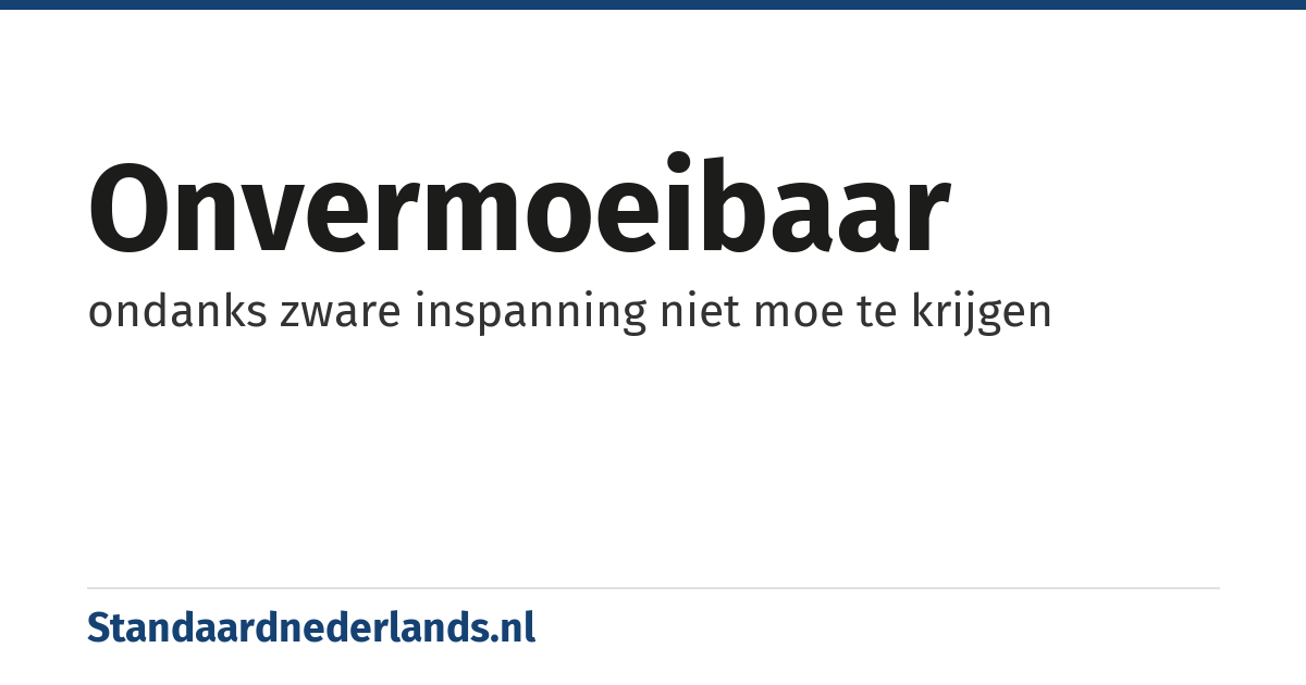 onvermoeibaar: ondanks zware inspanning niet moe te krijgen