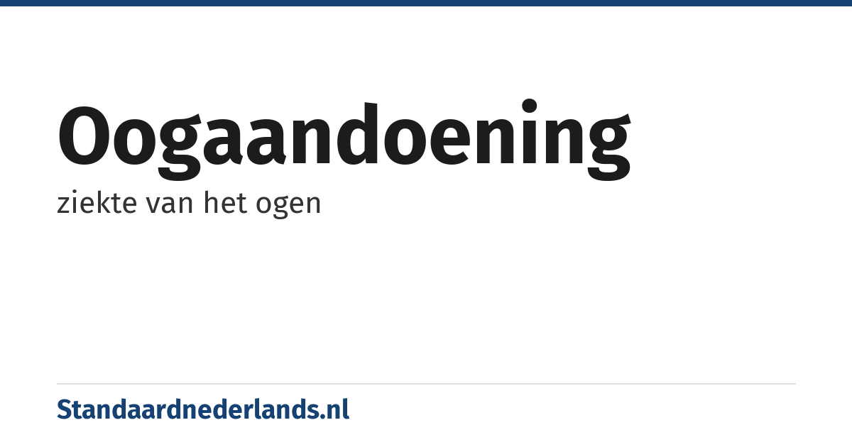 oogaandoening: ziekte van het ogen