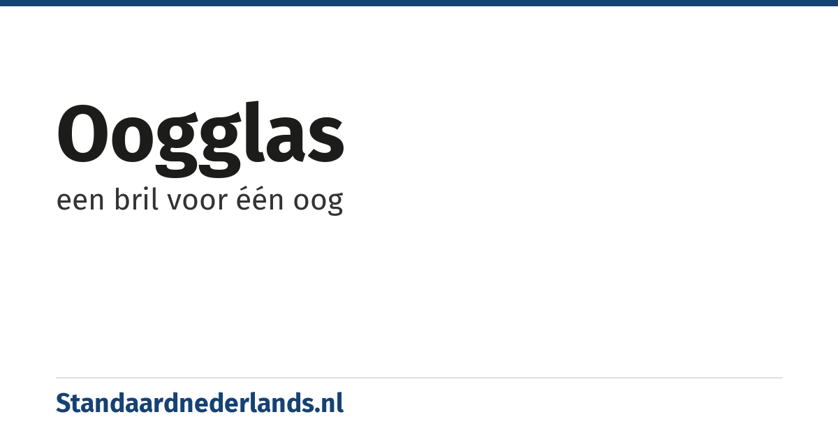 oogglas: een bril voor één oog