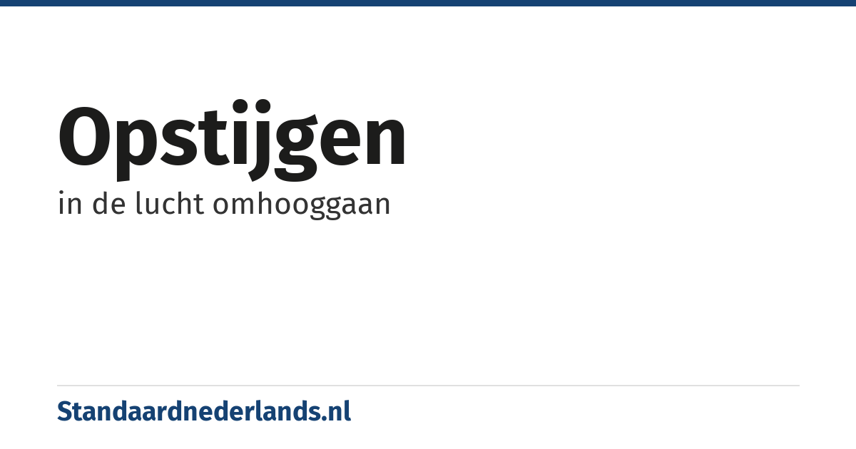opstijgen: in de lucht omhooggaan