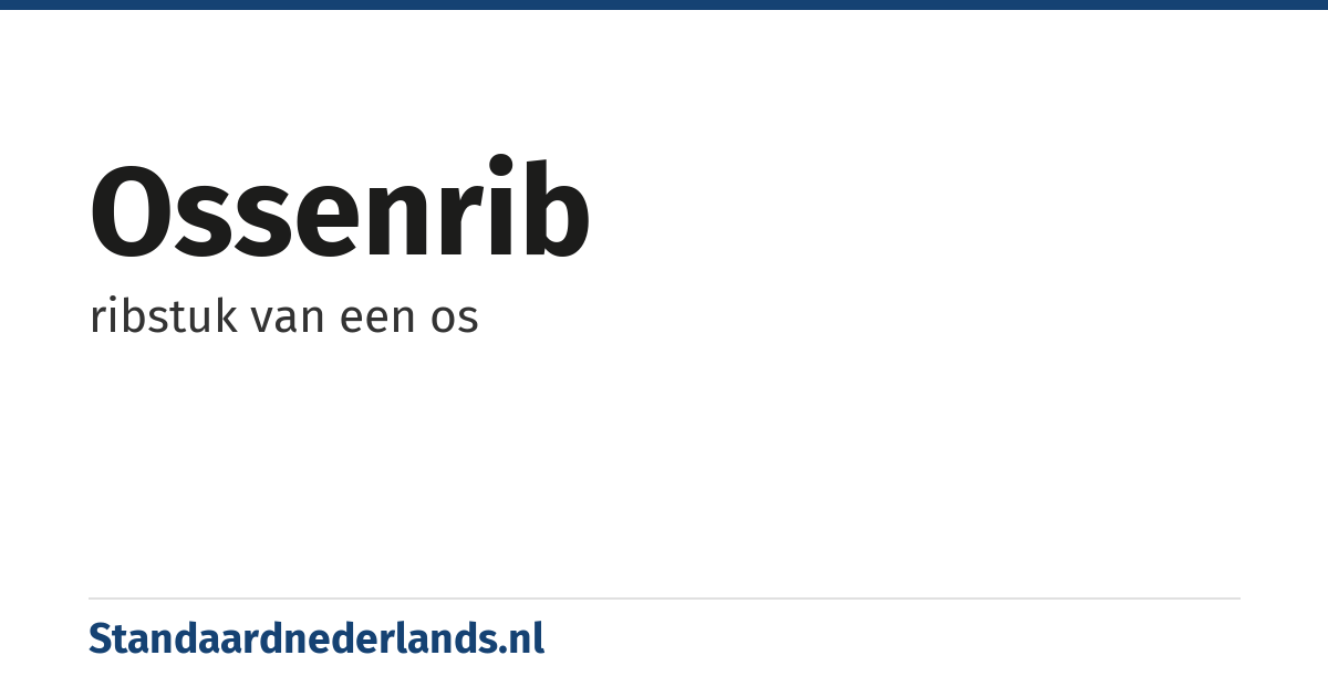 ossenrib: ribstuk van een os