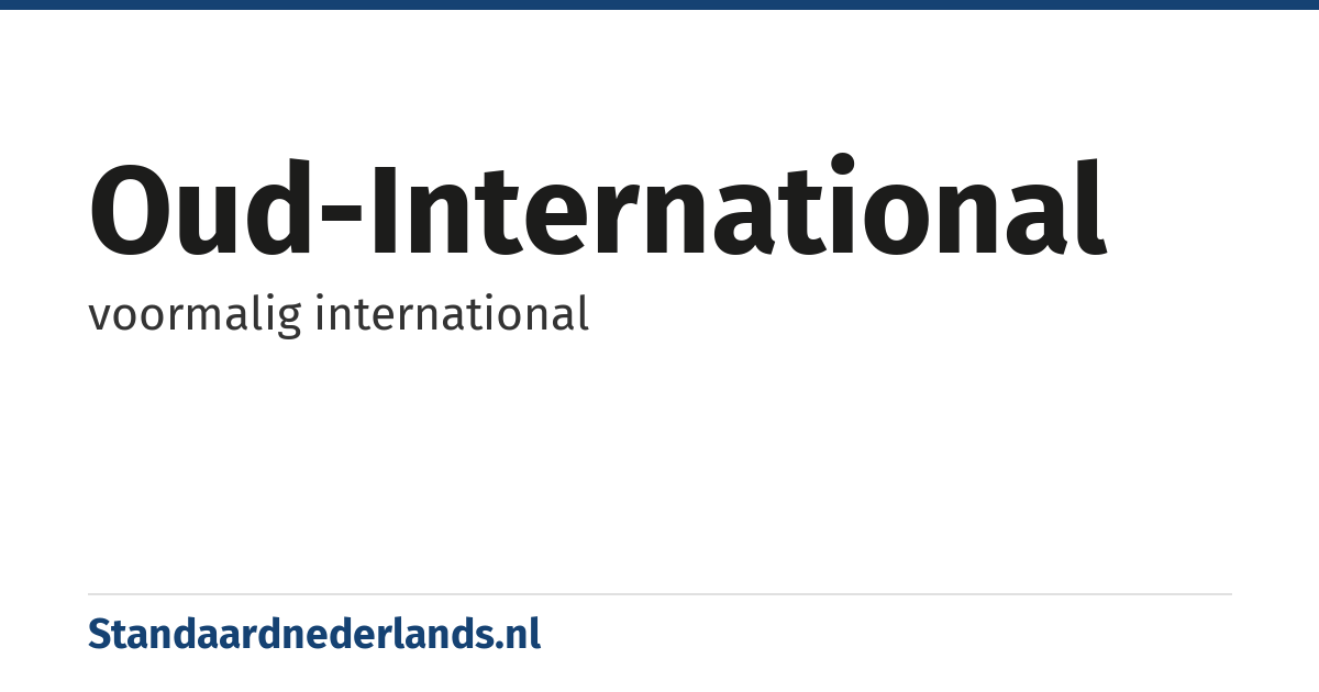 oud-international: voormalig international