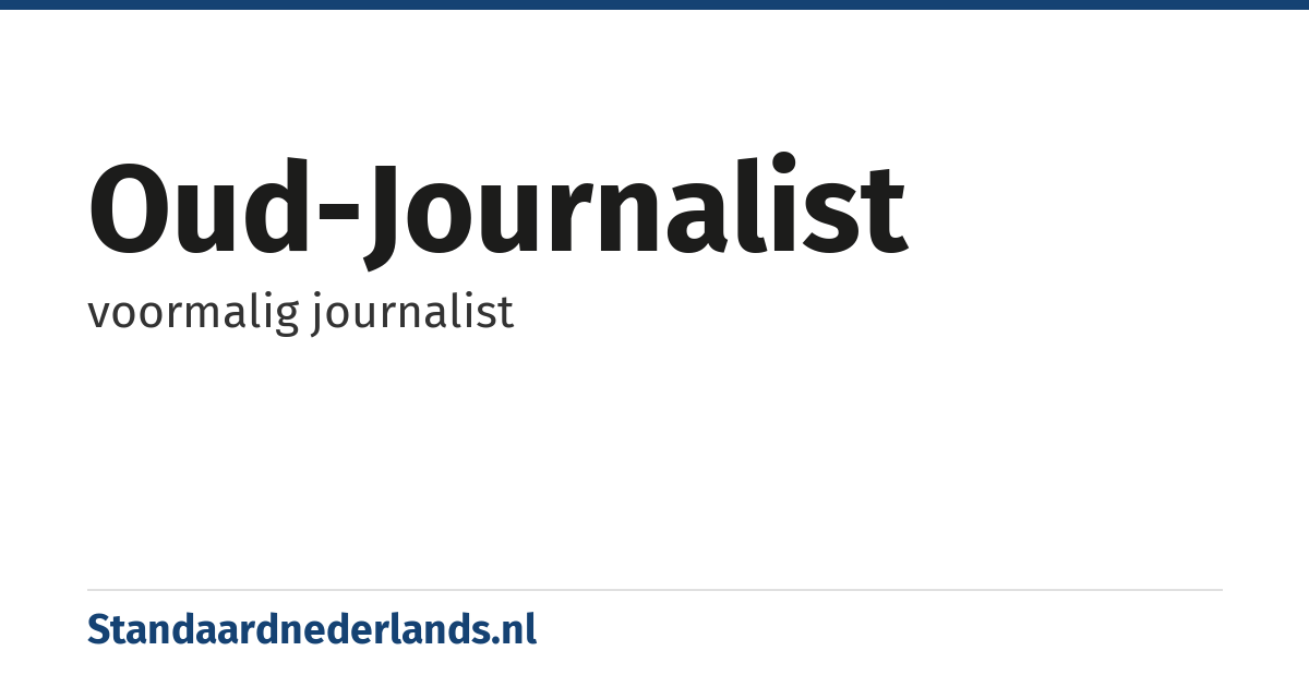 oud-journalist: voormalig journalist