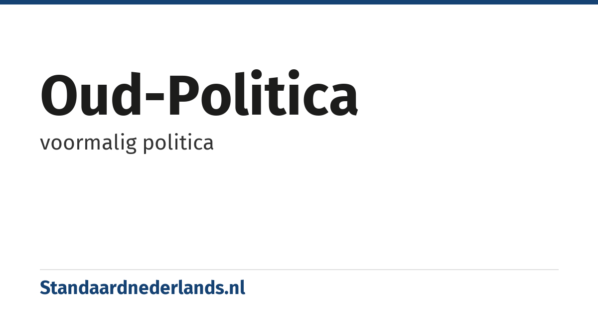 oud-politica: voormalig politica