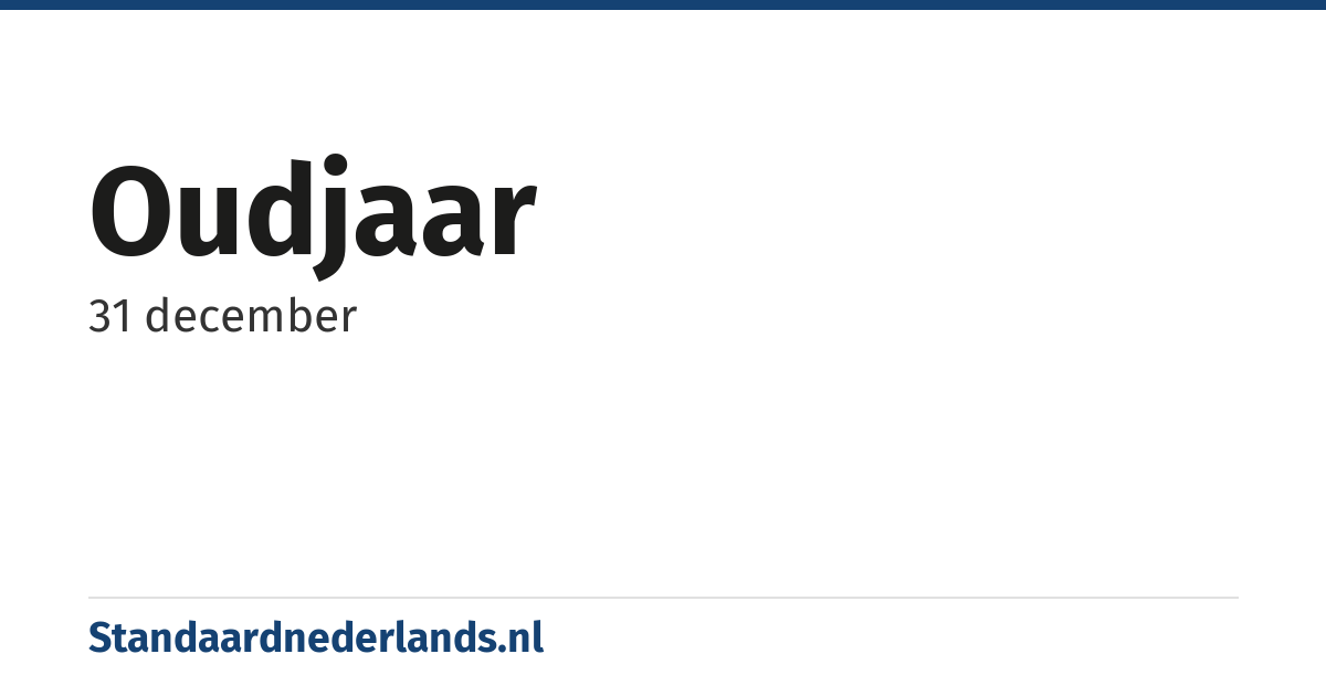 oudjaar: 31 december