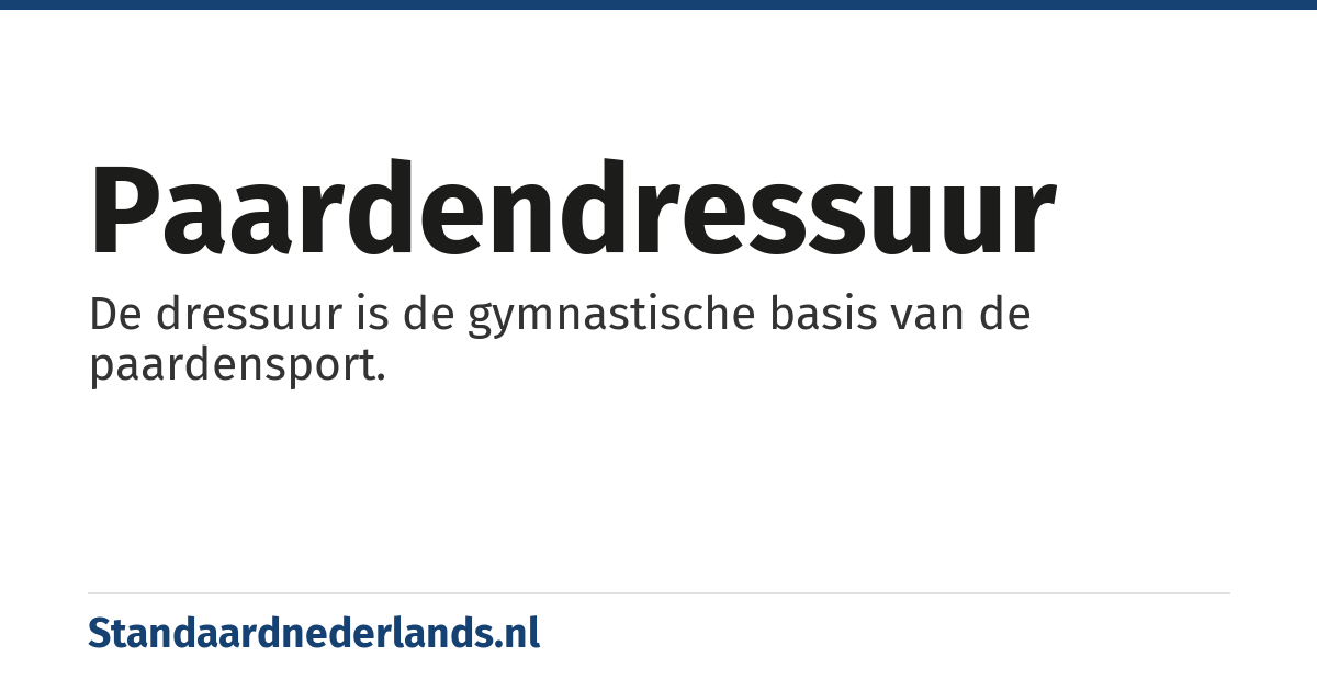paardendressuur: De dressuur is de gymnastische basis van de paardensport.