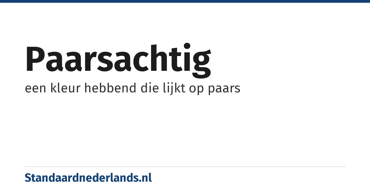 paarsachtig: een kleur hebbend die lijkt op paars