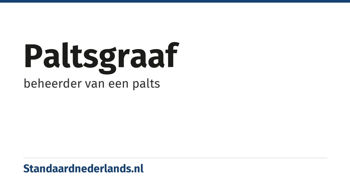 paltsgraaf: beheerder van een palts