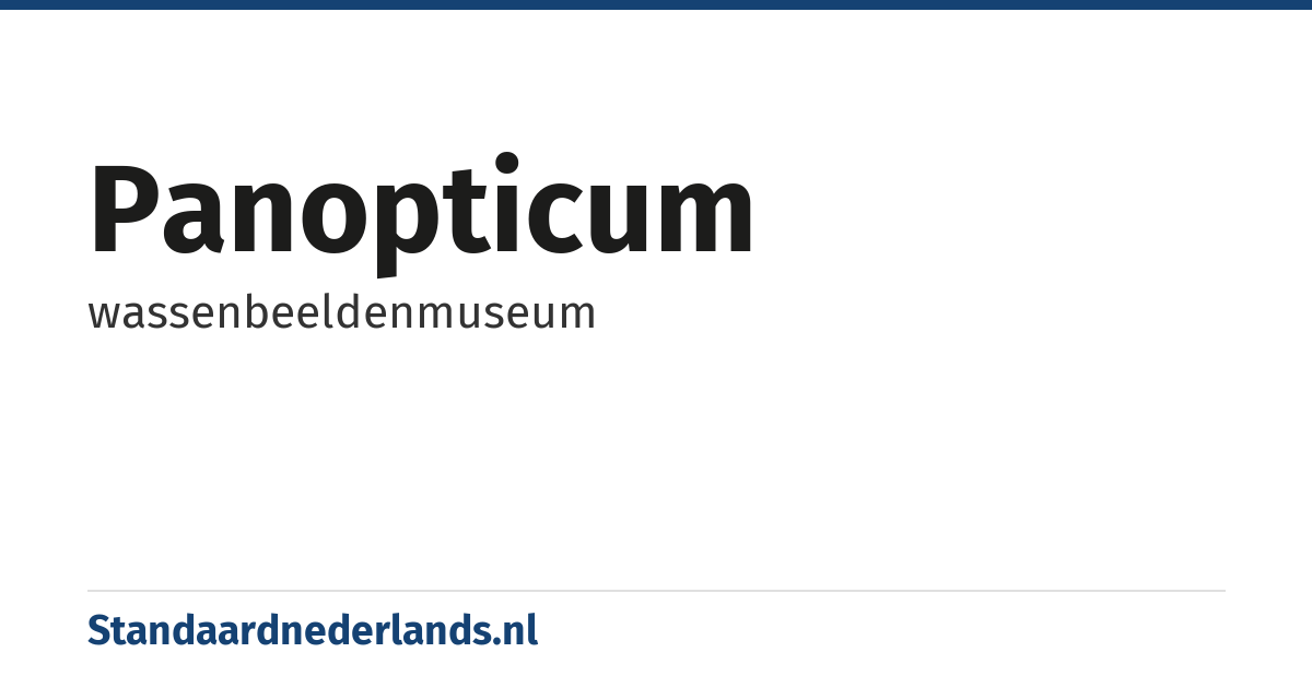 panopticum: wassenbeeldenmuseum