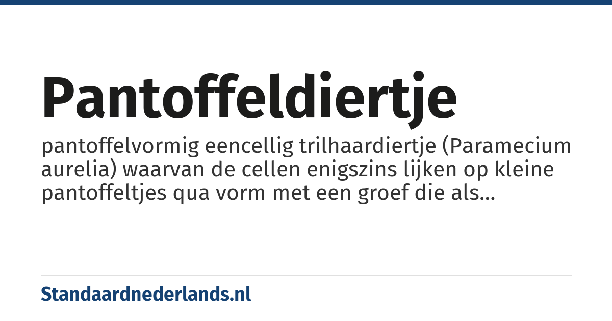 pantoffeldiertje: pantoffelvormig eencellig trilhaardiertje (Paramecium aurelia) waarvan de cellen enigszins lijken op kleine pantoffeltjes qua vorm met een groef die als celmond fungeert.