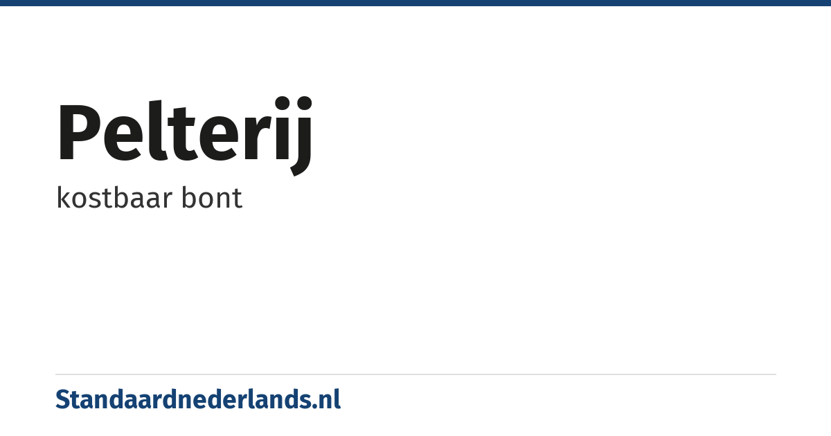 pelterij: kostbaar bont