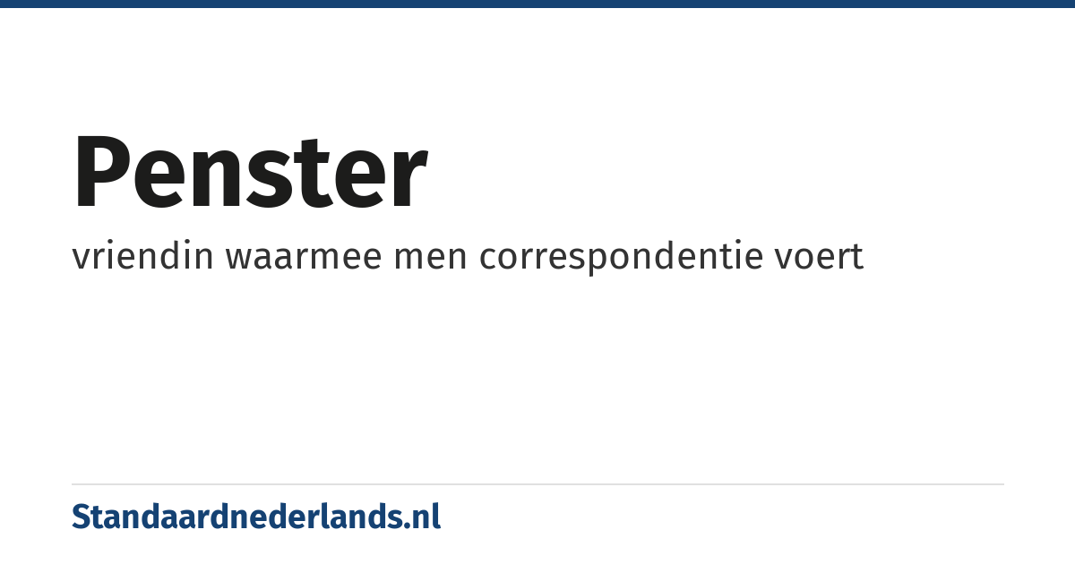 penster: vriendin waarmee men correspondentie voert