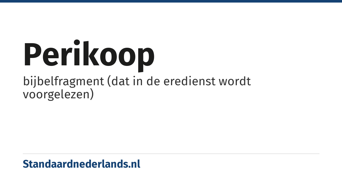 perikoop: bijbelfragment (dat in de eredienst wordt voorgelezen)