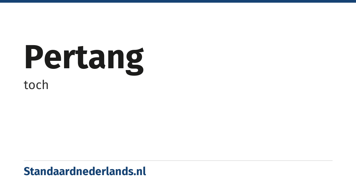pertang: toch