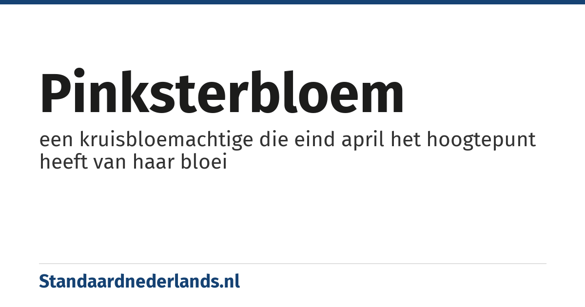 pinksterbloem: een kruisbloemachtige die eind april het hoogtepunt heeft van haar bloei