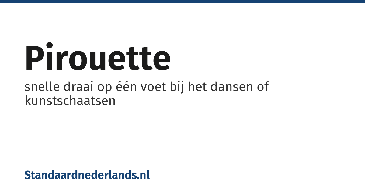pirouette: snelle draai op één voet bij het dansen of kunstschaatsen