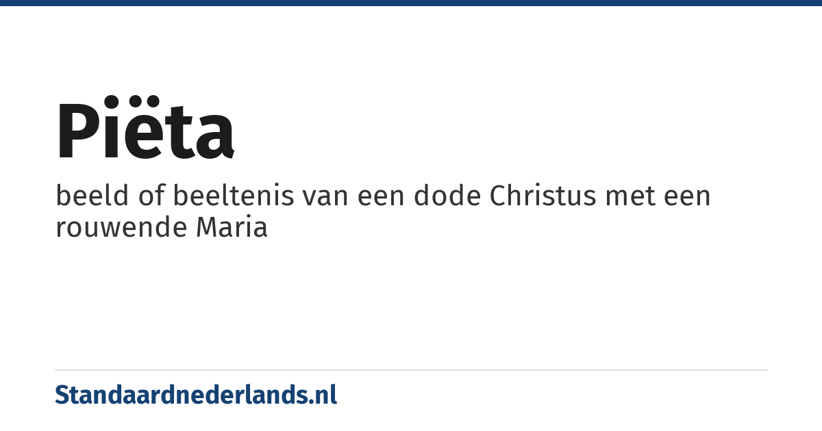 piëta: beeld of beeltenis van een dode Christus met een rouwende Maria