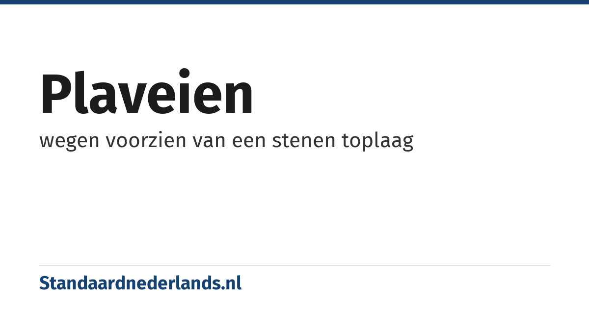 plaveien: wegen voorzien van een stenen toplaag