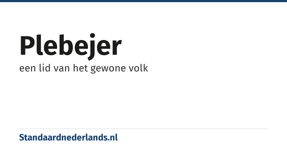 plebejer: een lid van het gewone volk