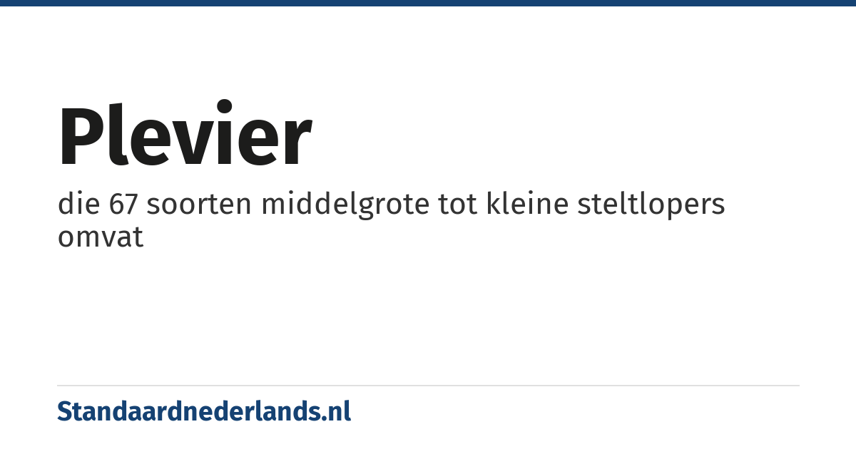 plevier: die 67 soorten middelgrote tot kleine steltlopers omvat