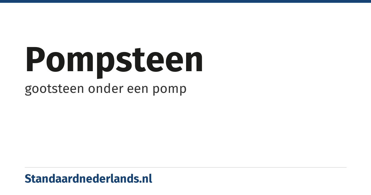 pompsteen: gootsteen onder een pomp
