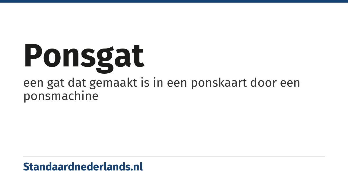 ponsgat: een gat dat gemaakt is in een ponskaart door een ponsmachine